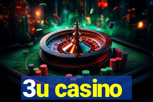 3u casino